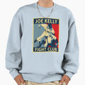 Joe Kelly Fight Club Sweatshirt - Minimalist Print Unisex - T-Shirt, Sweatshirt, Hoodie