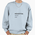 Houston Sweatshirt - Aesthetic Graphic Men Women - T-Shirt, Sweatshirt, Hoodie