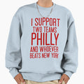 I Support Two Teams Philly And Whoever T-Shirt - Unique Graphic for Adults - T-Shirt, Sweatshirt, Hoodie