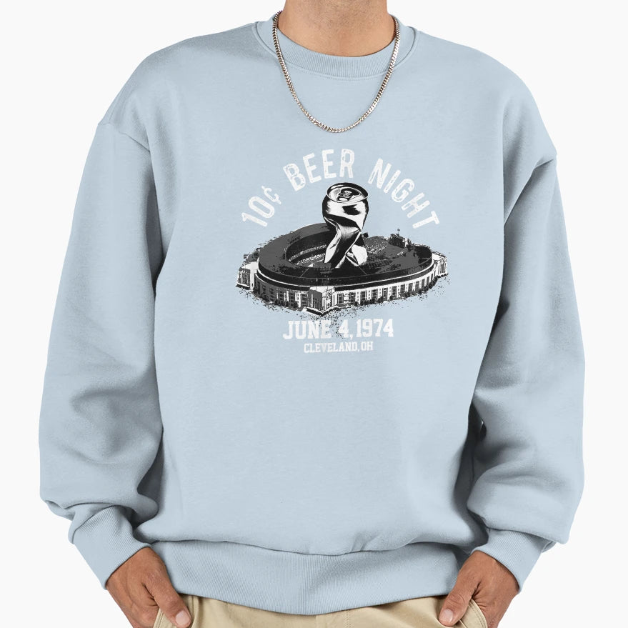 Ten Funny Cent Beer Night Sweatshirt - Casual Everyday Wear Unisex - T-Shirt, Sweatshirt, Hoodie