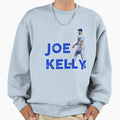 Joe Kelly Sweatshirt - Novelty Apparel Men Women - T-Shirt, Sweatshirt, Hoodie