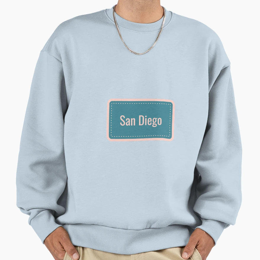 San Diego Sign Sweatshirt - Trendy Graphic Unisex - T-Shirt, Sweatshirt, Hoodie