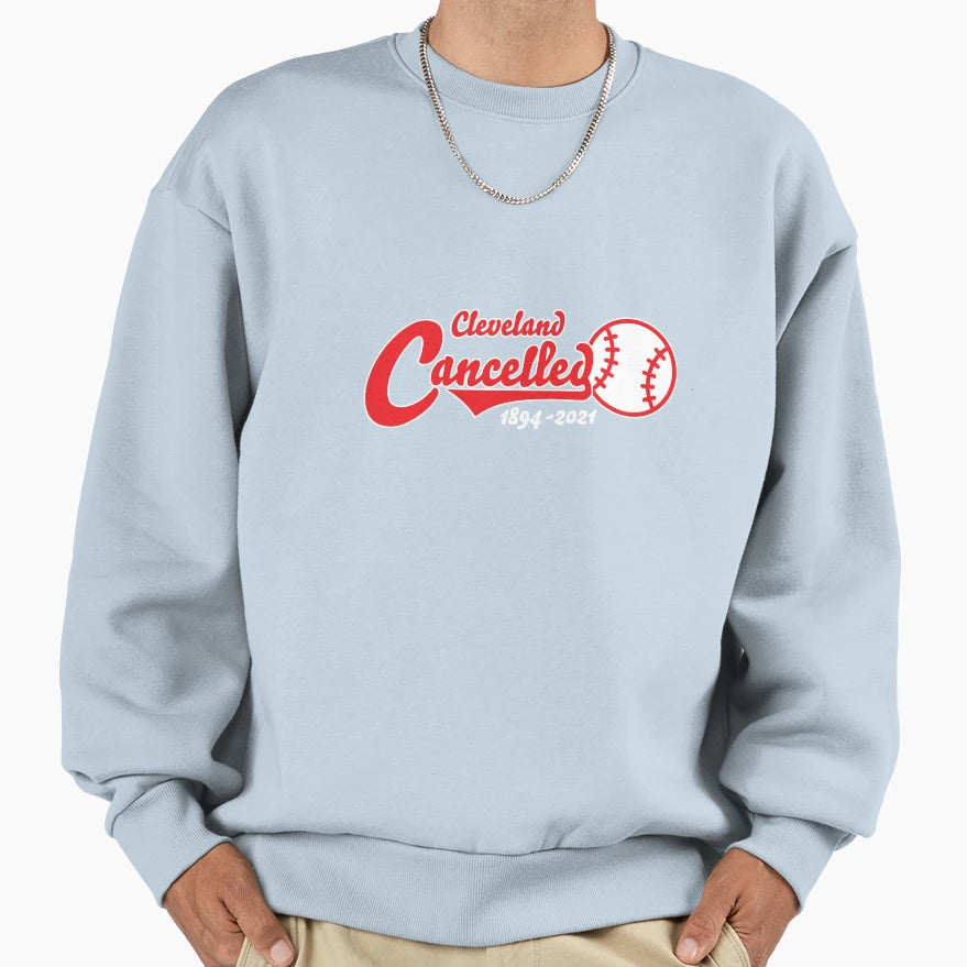 Cleveland Baseball Cancelled 1894 Sweatshirt - Streetwear Style for Adults - T-Shirt, Sweatshirt, Hoodie