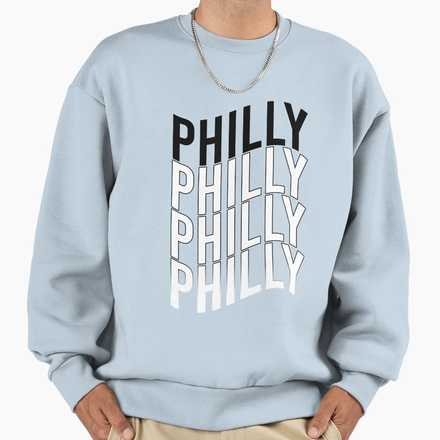 Philly Philly Dilly Dilly Sweatshirt - Fun Novelty Design Unisex - T-Shirt, Sweatshirt, Hoodie