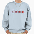 Cincinnati Sweatshirt - Unique Graphic Men Women - T-Shirt, Sweatshirt, Hoodie