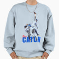 Catch Los Angeles Champs Sweatshirt - Casual Everyday Wear Men Women - T-Shirt, Sweatshirt, Hoodie