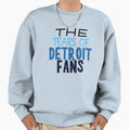 Tears Detroit Fans Funny Sayings T T-Shirt - Aesthetic Graphic Men Women - T-Shirt, Sweatshirt, Hoodie