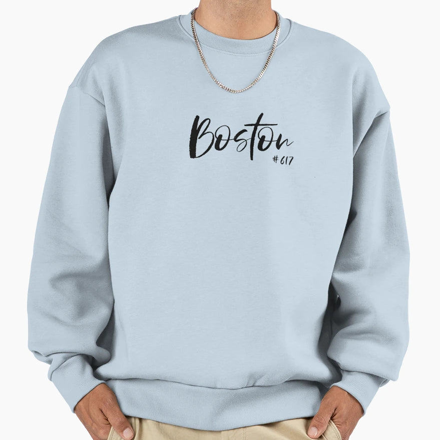 Boston Sweatshirt - Fun Novelty Design Men Women - T-Shirt, Sweatshirt, Hoodie