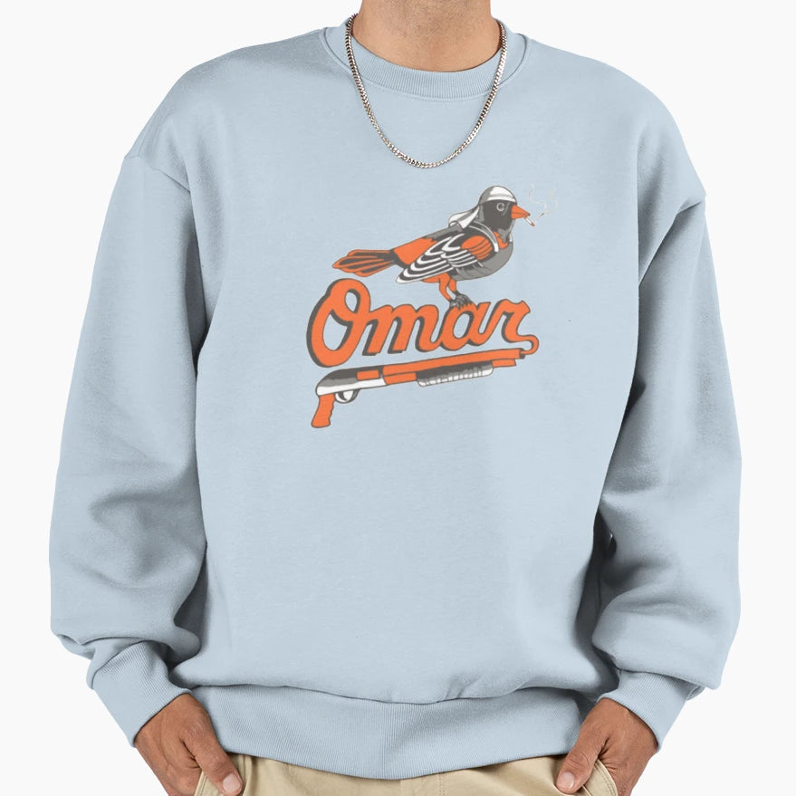 Omar Wire Baltimore Oriole Sweatshirt - Casual Everyday Wear Men Women - T-Shirt, Sweatshirt, Hoodie