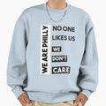 We Are Philly Sweatshirt - Minimalist Print Unisex - T-Shirt, Sweatshirt, Hoodie