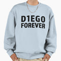 Diego Forever G77 Sweatshirt - Novelty Apparel Unisex - T-Shirt, Sweatshirt, Hoodie