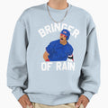 Bringer Rain Sweatshirt - Minimalist Print Unisex - T-Shirt, Sweatshirt, Hoodie