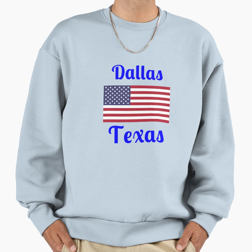 Dallas Texas Sweatshirt - Trendy Graphic Men Women - T-Shirt, Sweatshirt, Hoodie