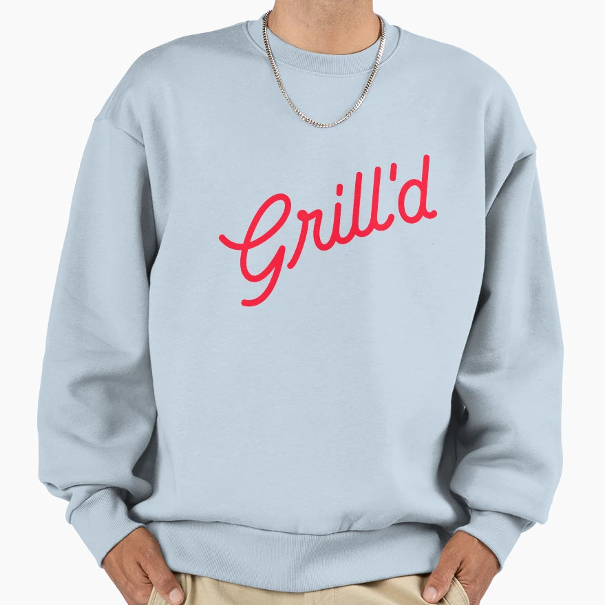 Grilld Sweatshirt - Unique Graphic Men Women - T-Shirt, Sweatshirt, Hoodie