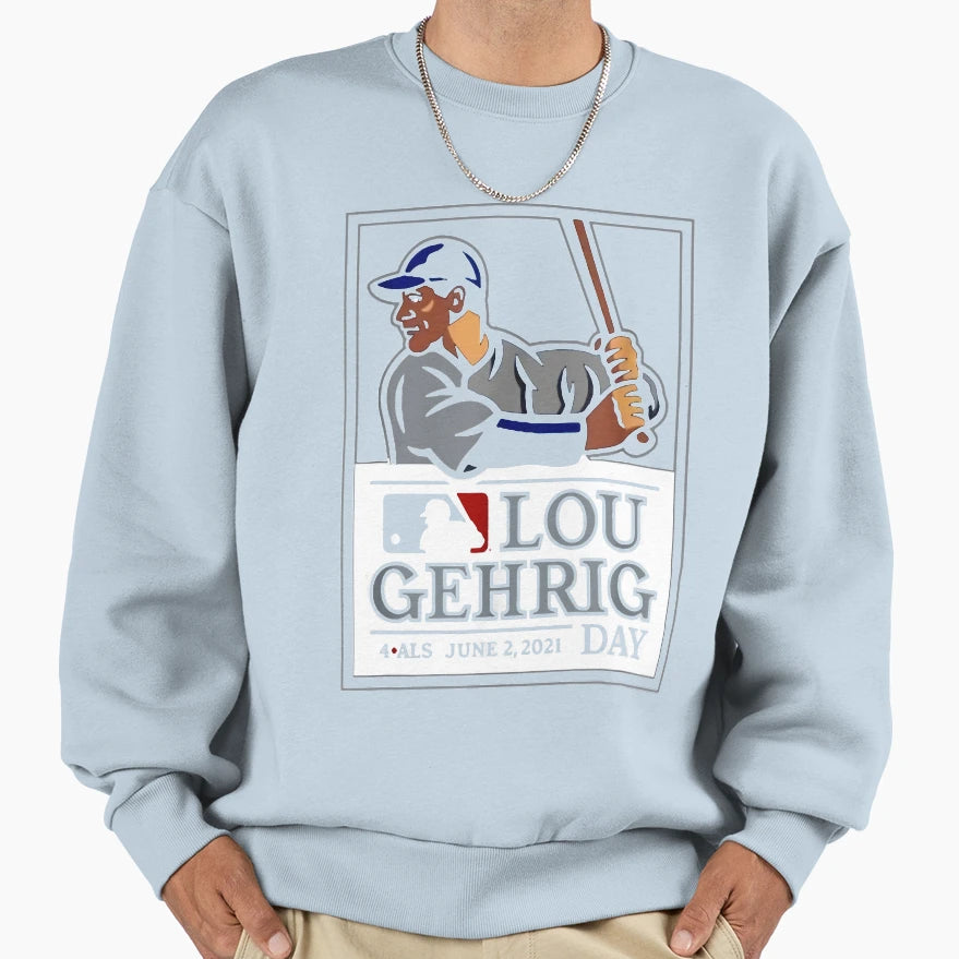 Lous Gehrig Day Sweatshirt - Streetwear Style Unisex - T-Shirt, Sweatshirt, Hoodie