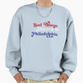 Bad Things Happen Philadelphia T-Shirt - Aesthetic Graphic Unisex - T-Shirt, Sweatshirt, Hoodie