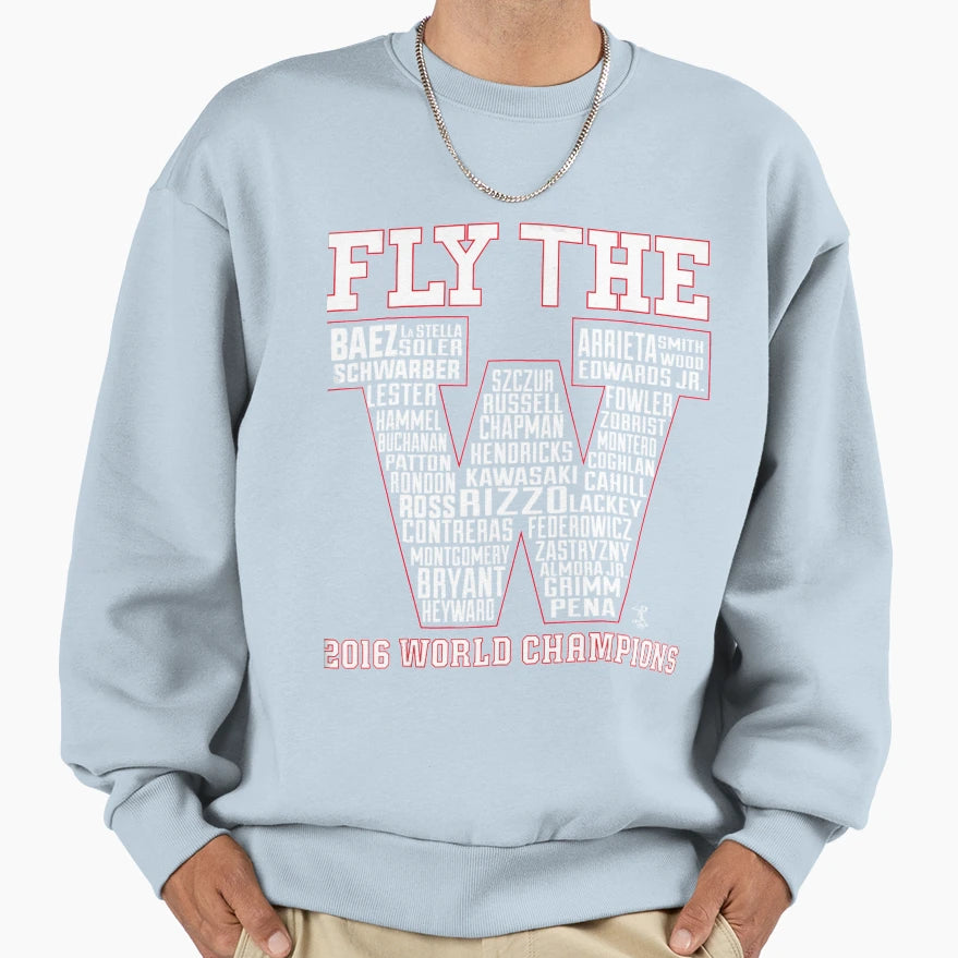 Anthony Rizzo Fly W Roster 2016 Sweatshirt - Novelty Apparel for Adults - T-Shirt, Sweatshirt, Hoodie