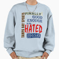 Tampa Bay Sports Finally Good Sweatshirt - Casual Everyday Wear for Adults - T-Shirt, Sweatshirt, Hoodie