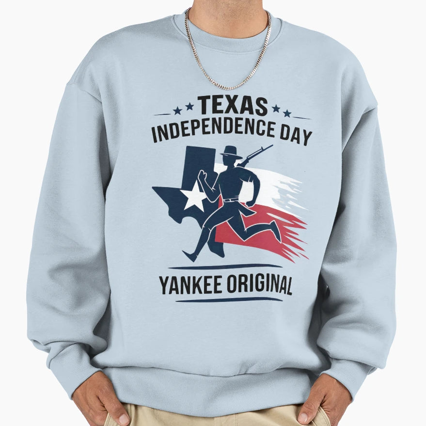 Texas Independence Day Pride Sweatshirt - Trendy Graphic Men Women - T-Shirt, Sweatshirt, Hoodie