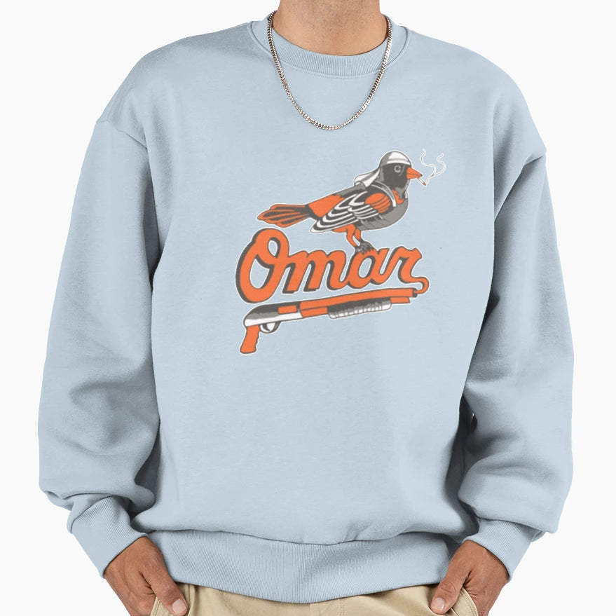 Omar Wire Baltimore Oriole T Omar Wire Sweatshirt - Graphic Print Unisex - T-Shirt, Sweatshirt, Hoodie