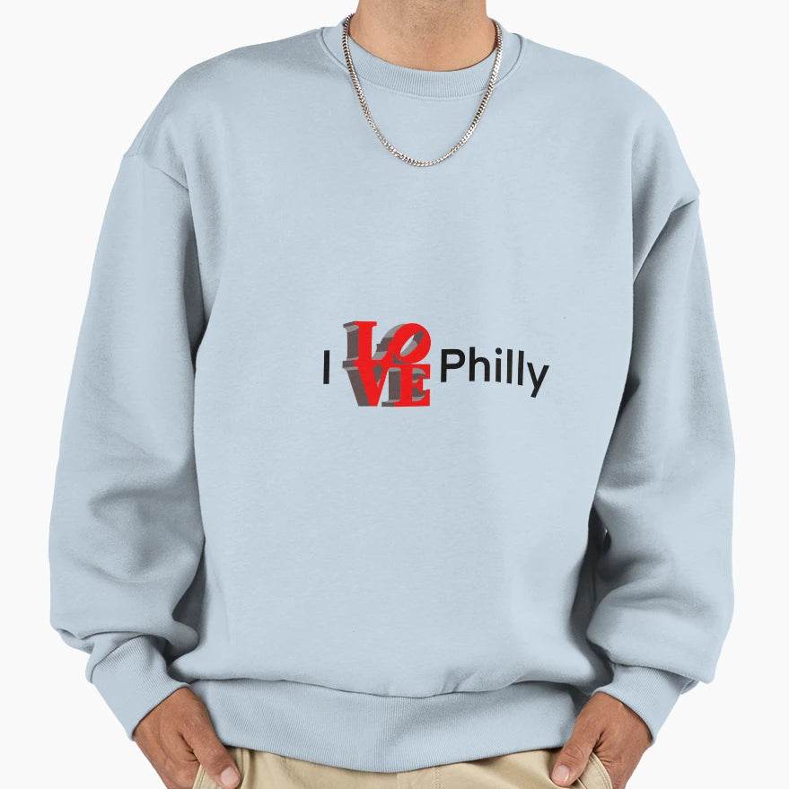I Love Philly Sweatshirt - Novelty Apparel for Adults - T-Shirt, Sweatshirt, Hoodie