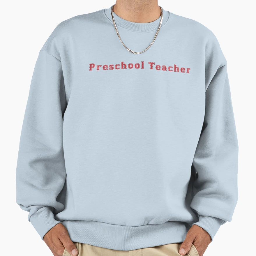Preschool Teacher Sox Red Sweatshirt - Novelty Apparel Unisex - T-Shirt, Sweatshirt, Hoodie