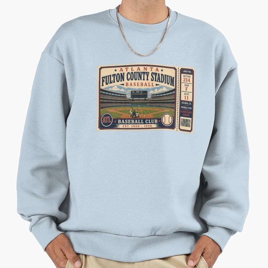 Atlanta Baseball Ticket Stub Fulton Sweatshirt - Unique Graphic Unisex - T-Shirt, Sweatshirt, Hoodie