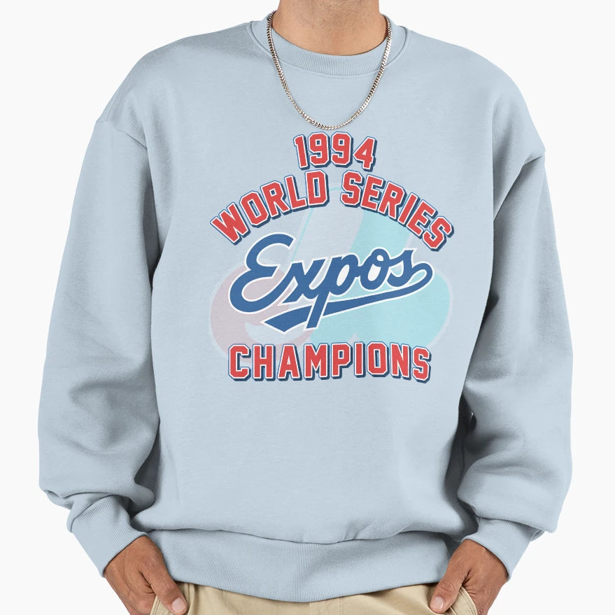 Expos World Series Sweatshirt - Trendy Graphic Unisex - T-Shirt, Sweatshirt, Hoodie