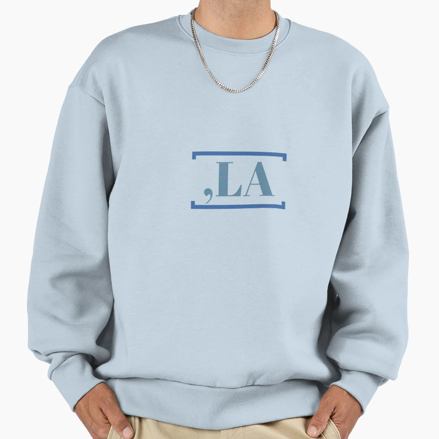 Comma La Sweatshirt - Fun Novelty Design Unisex - T-Shirt, Sweatshirt, Hoodie