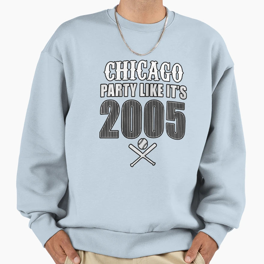 Chicago Go Crazy Like Its 2005 And T-Shirt - Custom Art Print Unisex - T-Shirt, Sweatshirt, Hoodie