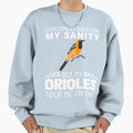 Sometimes I Question My Sanity But My Sweatshirt - Streetwear Style Unisex - T-Shirt, Sweatshirt, Hoodie