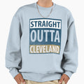 Straight Outta Cleveland Sweatshirt - Unique Graphic for Adults - T-Shirt, Sweatshirt, Hoodie
