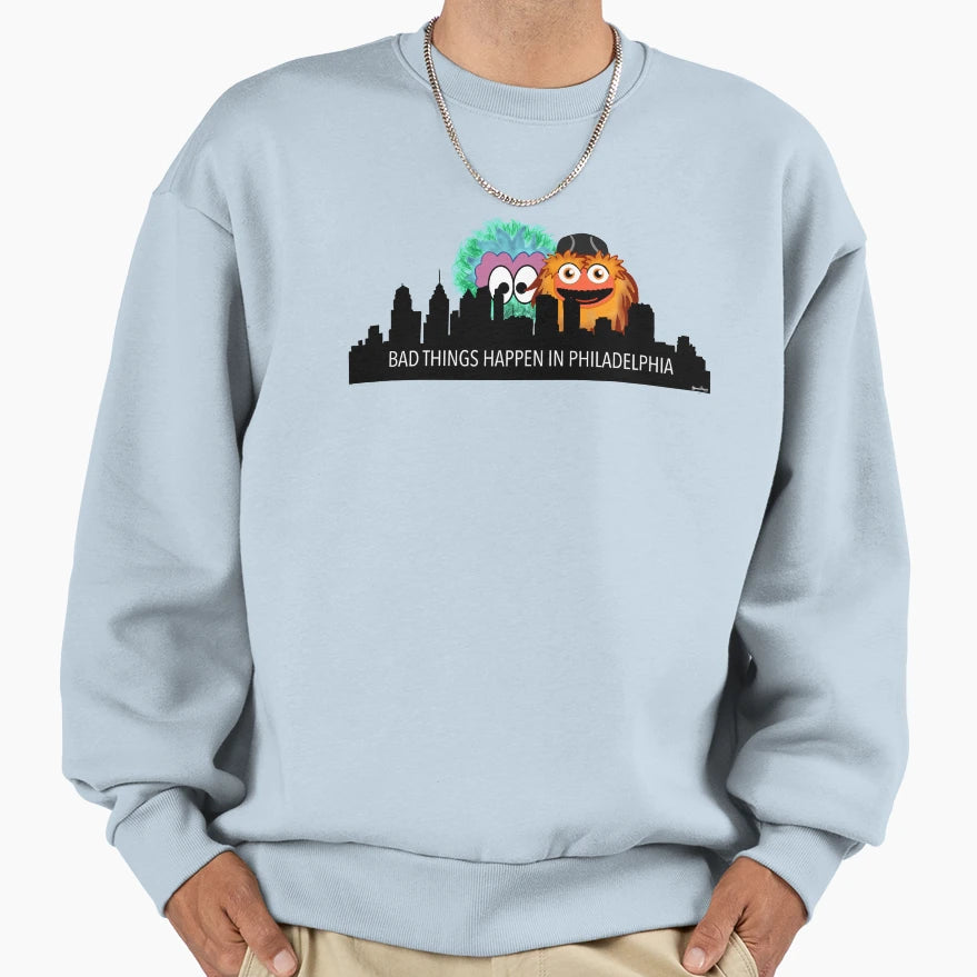Bad Things Happen Philly Sweatshirt - Novelty Apparel for Adults - T-Shirt, Sweatshirt, Hoodie