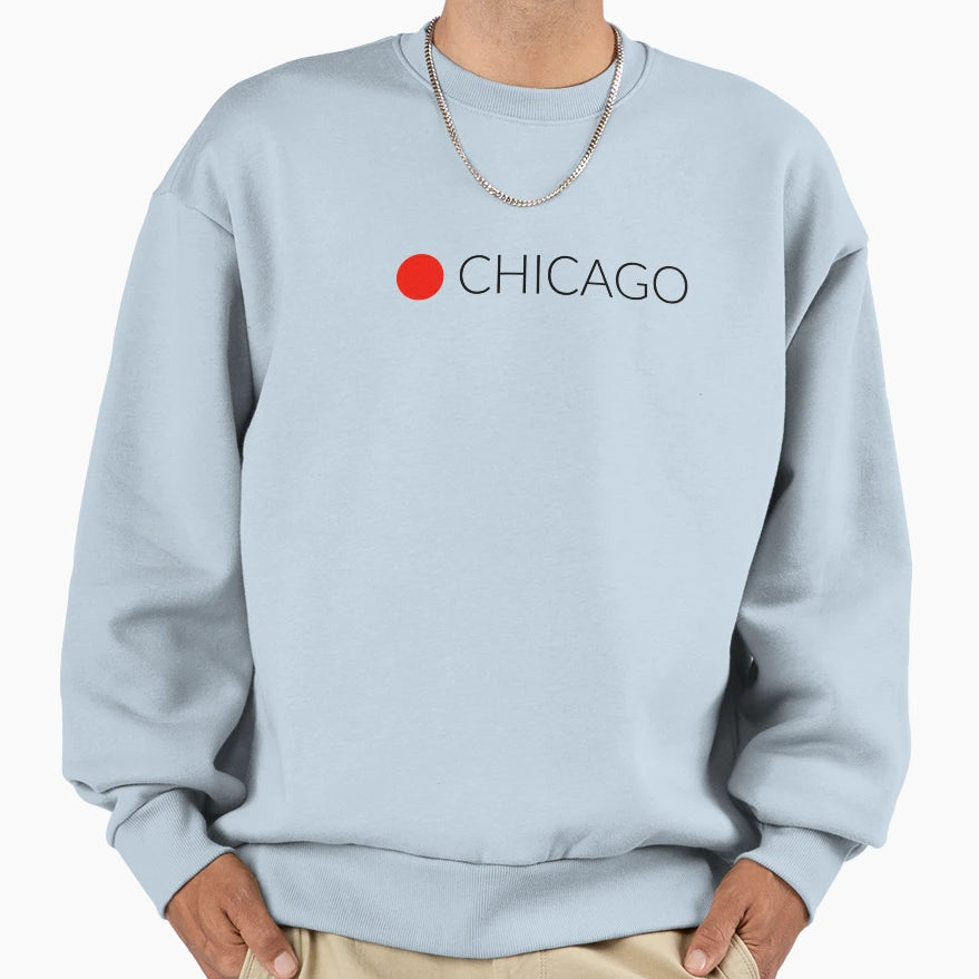 Chicago Sweatshirt - Graphic Print Men Women - T-Shirt, Sweatshirt, Hoodie
