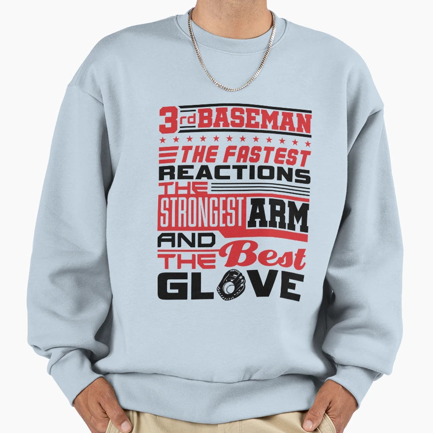 3Rd Baseman Softball Baseball Third Sweatshirt - Custom Art Print Unisex - T-Shirt, Sweatshirt, Hoodie