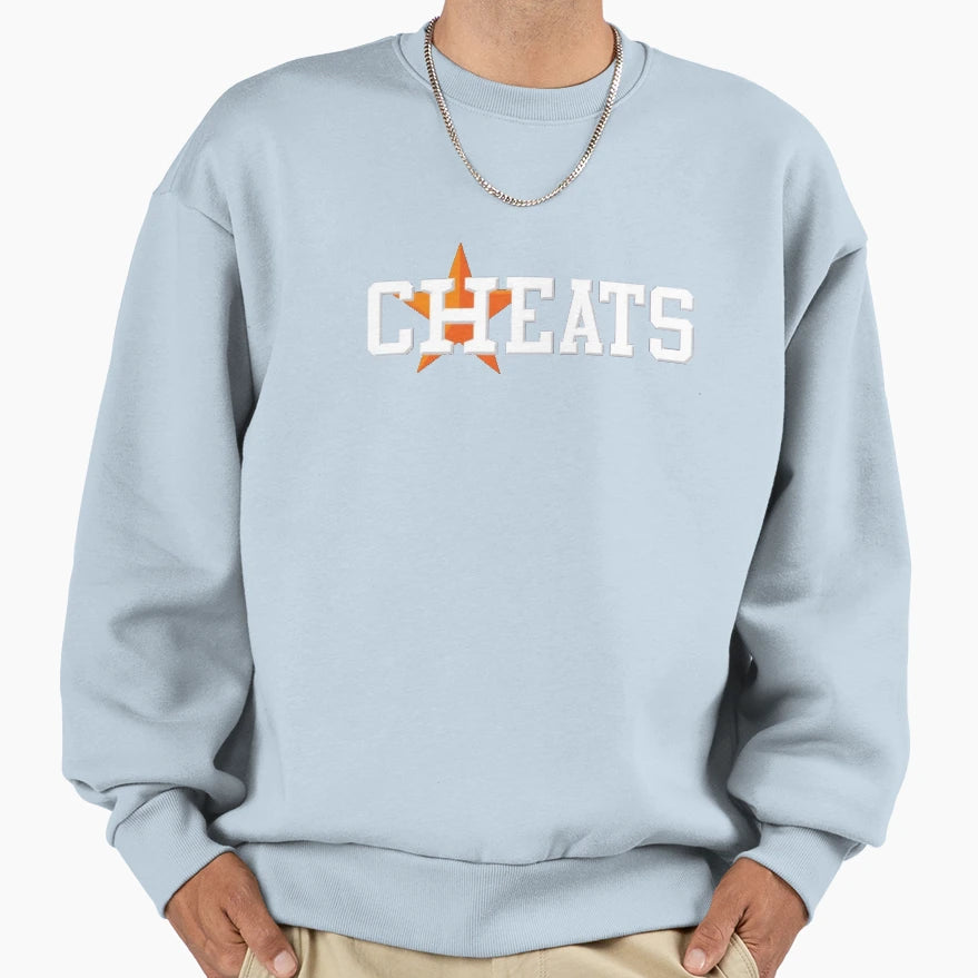 Houston Cheats Sweatshirt - Novelty Apparel Unisex - T-Shirt, Sweatshirt, Hoodie