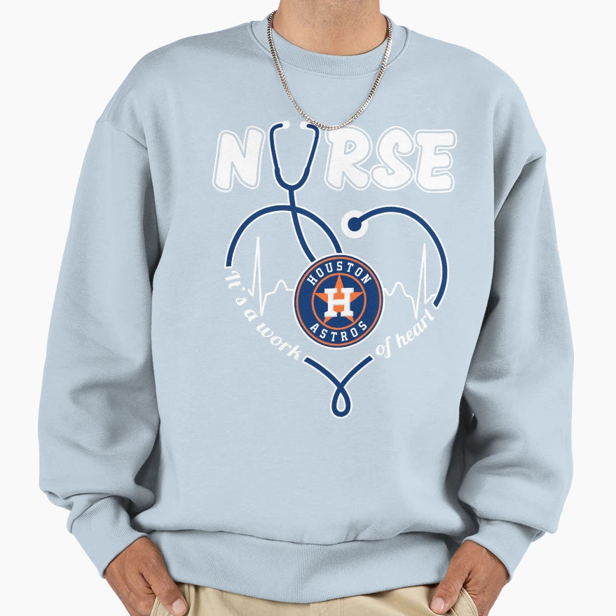 Nurse Its Work Heart Sweatshirt - Fun Novelty Design Unisex - T-Shirt, Sweatshirt, Hoodie