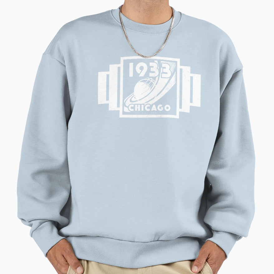 1933 1934 Chicago Worlds Fair 1933 Sweatshirt - Novelty Apparel Unisex - T-Shirt, Sweatshirt, Hoodie