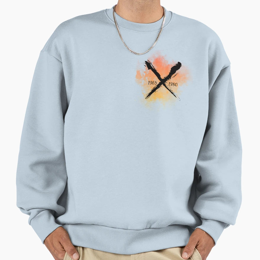 Gen X Sweatshirt - Casual Everyday Wear for Adults - T-Shirt, Sweatshirt, Hoodie