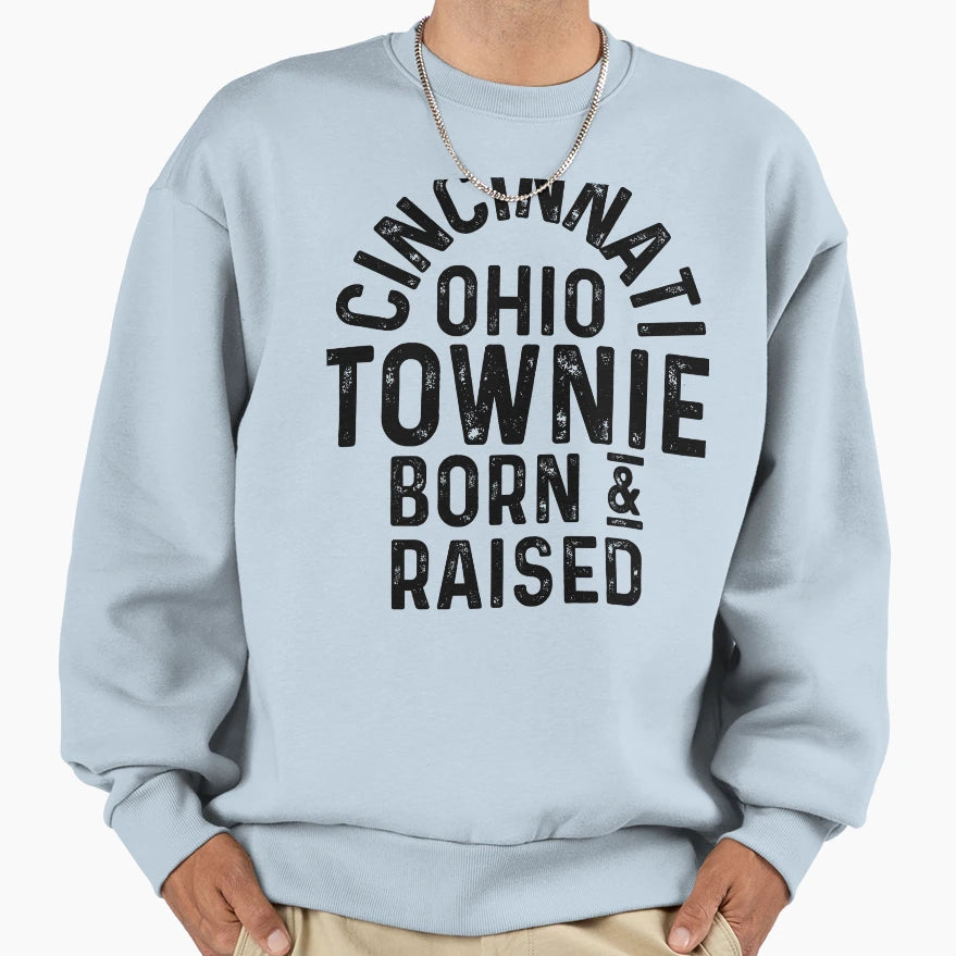 Cincinnati Oh Townie Local Sweatshirt - Unique Graphic Unisex - T-Shirt, Sweatshirt, Hoodie