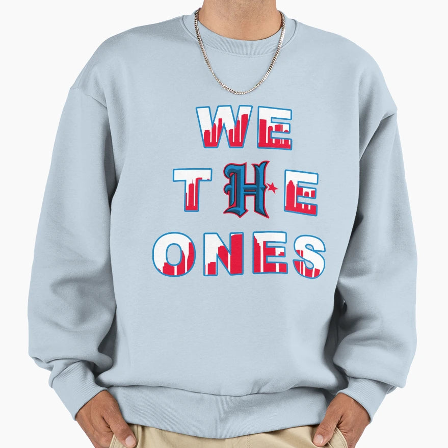 We H Town Sweatshirt - Aesthetic Graphic Men Women - T-Shirt, Sweatshirt, Hoodie