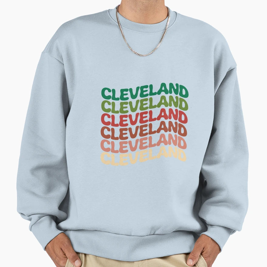 Cleveland Sweatshirt - Fun Novelty Design for Adults - T-Shirt, Sweatshirt, Hoodie