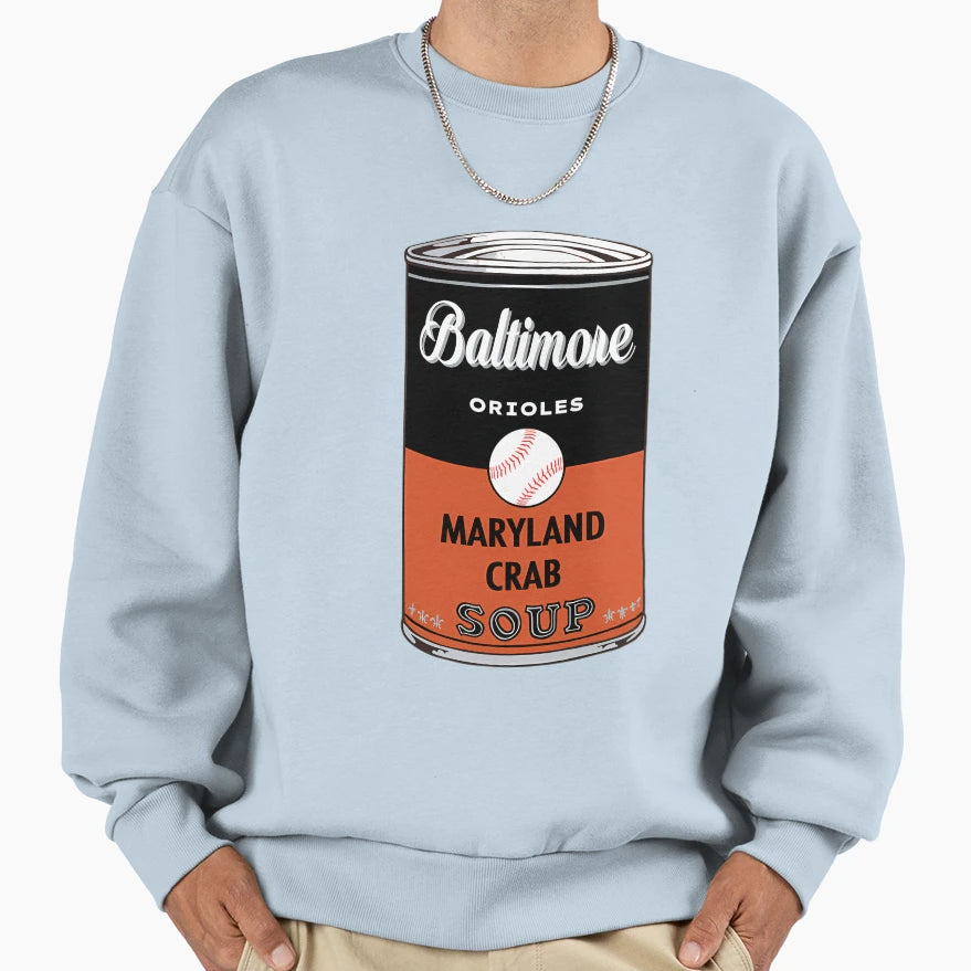 Baltimore Orioles Soup Can Sweatshirt - Graphic Print Men Women - T-Shirt, Sweatshirt, Hoodie