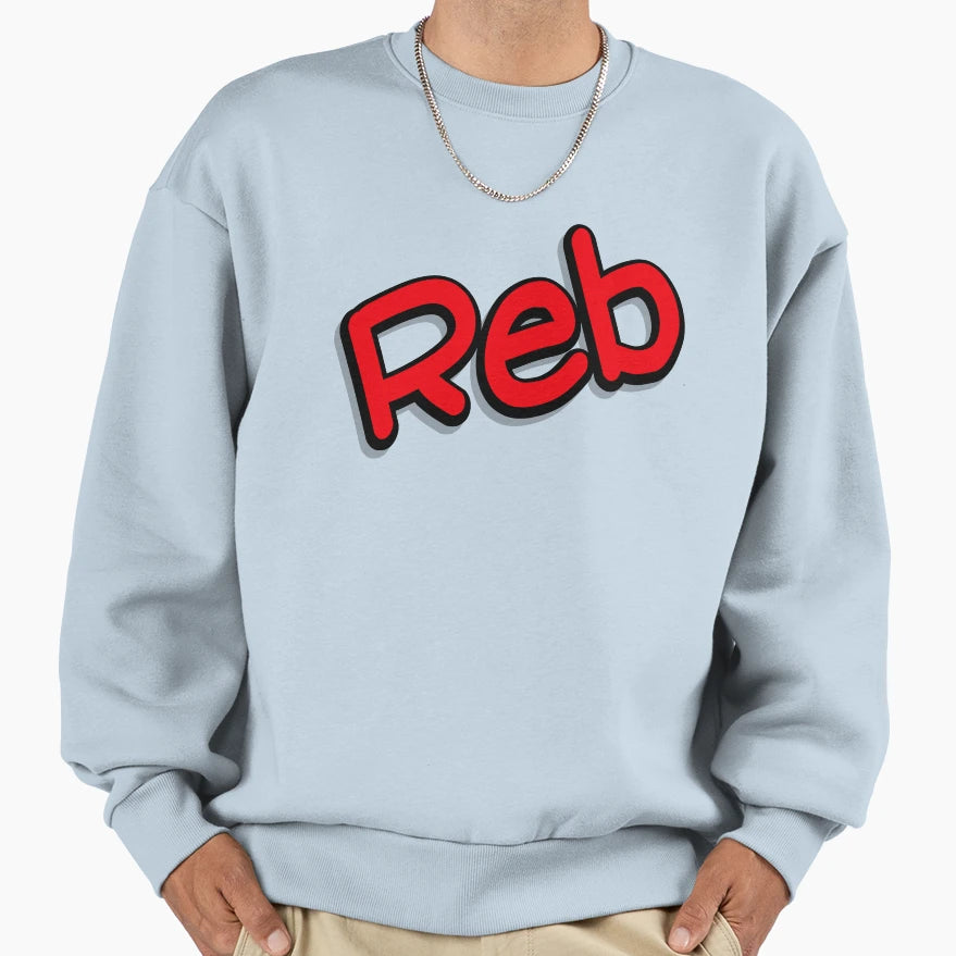 Rebbest Sweatshirt - Trendy Graphic Men Women - T-Shirt, Sweatshirt, Hoodie