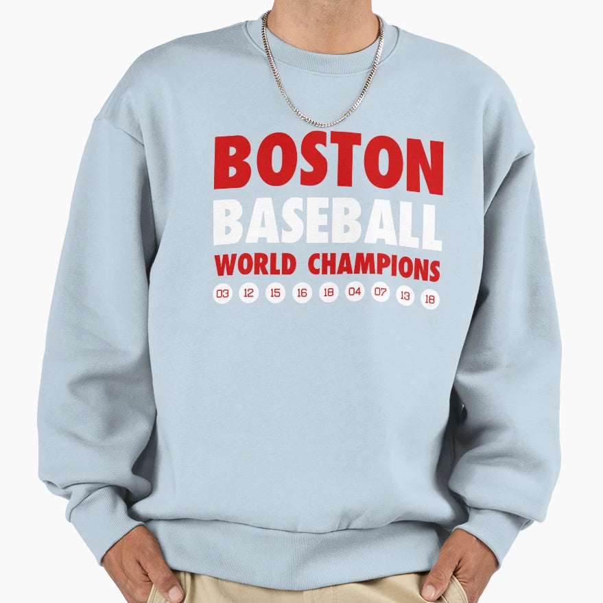 Boston Baseball 18 Sweatshirt - Casual Everyday Wear Men Women - T-Shirt, Sweatshirt, Hoodie
