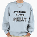 Straight Outta Philly Sweatshirt - Custom Art Print Unisex - T-Shirt, Sweatshirt, Hoodie