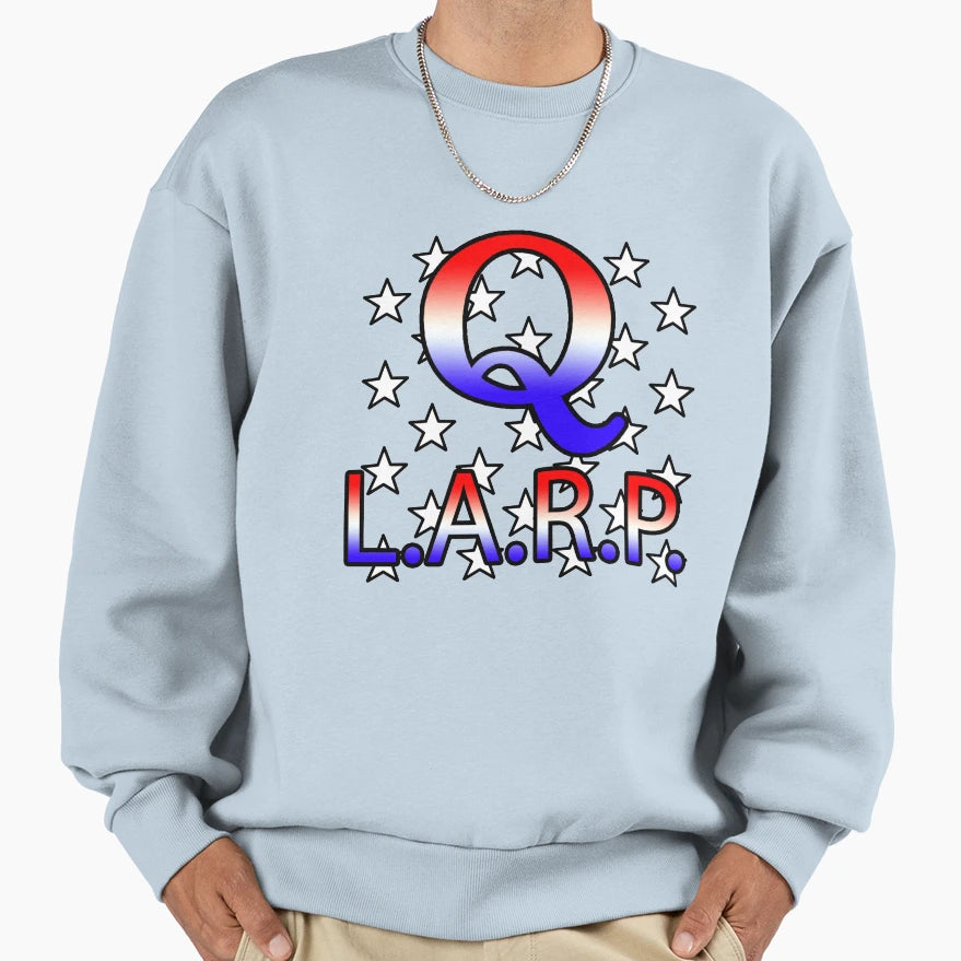 Q Larper Sweatshirt - Unique Graphic Men Women - T-Shirt, Sweatshirt, Hoodie