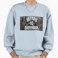 Detroit Vs Everybody T-Shirt - Trendy Graphic Unisex - T-Shirt, Sweatshirt, Hoodie