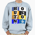 Houston Typography Sweatshirt - Streetwear Style Men Women - T-Shirt, Sweatshirt, Hoodie