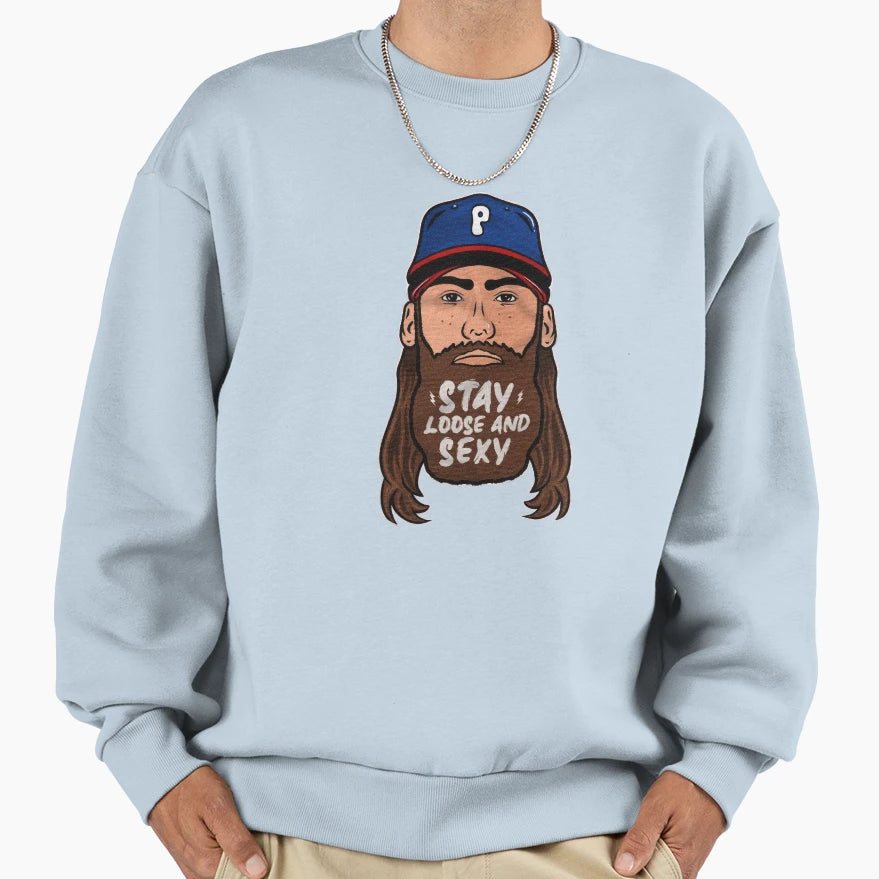 Stay Loose And Sexy Sweatshirt - Graphic Print Unisex - T-Shirt, Sweatshirt, Hoodie